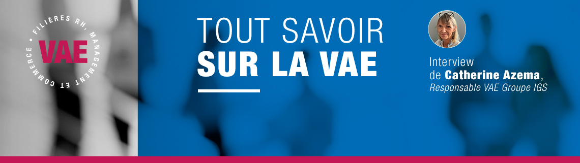 Tout savoir sur la VAE